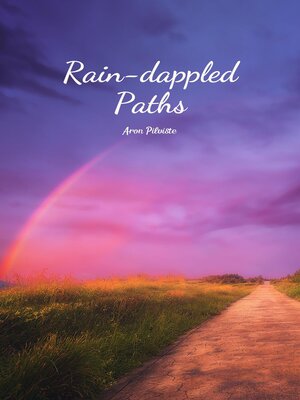 cover image of Rain-dappled Paths